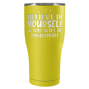 You Will be Unstoppable Laser Engraved on Stainless Steel Motivational Tumbler