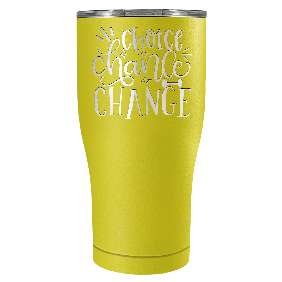 Choice Chance Change Laser Engraved on Stainless Steel Motivational Tumbler