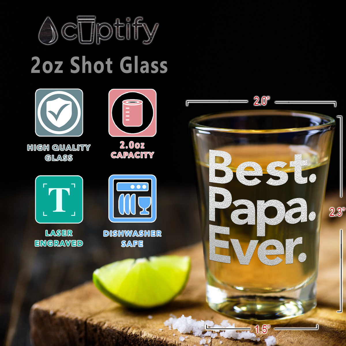 Best. Papa. Ever. Etched on 2oz Shot Glasses - Set of 2