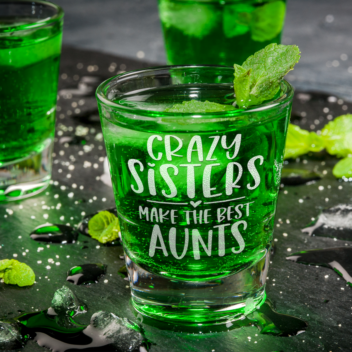 Crazy Sisters Best Aunts Etched on 2oz Shot Glasses - Set of 2