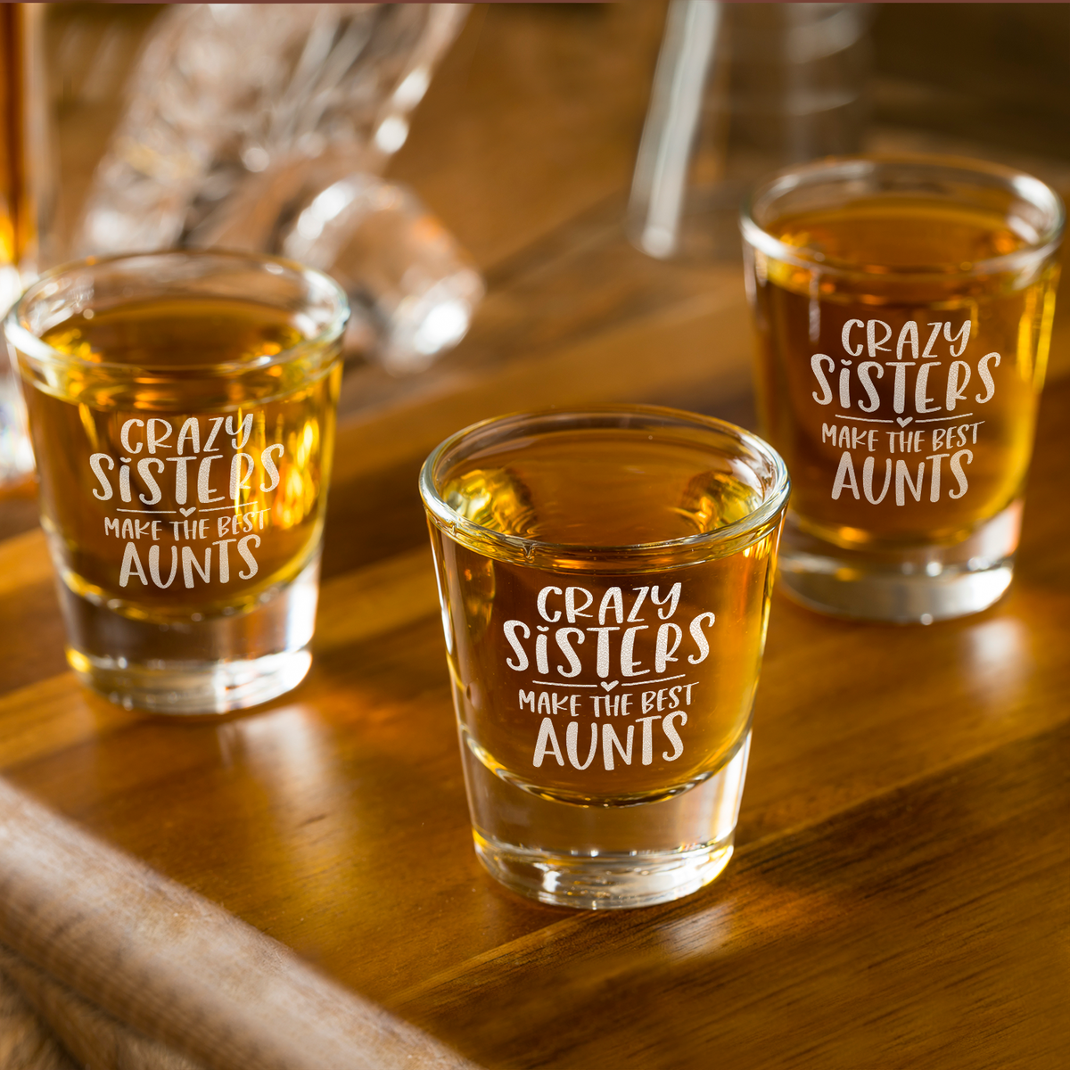 Crazy Sisters Best Aunts Etched on 2oz Shot Glasses - Set of 2