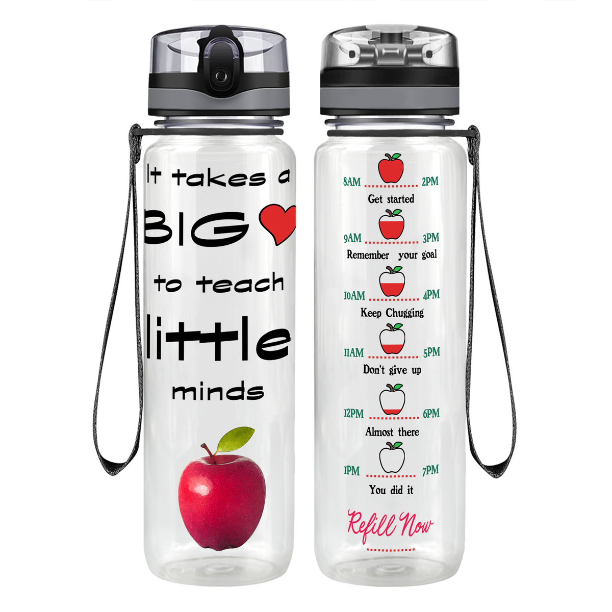 It Takes a Big Heart to Teach on 32 oz Motivational Tracking Water Bottle