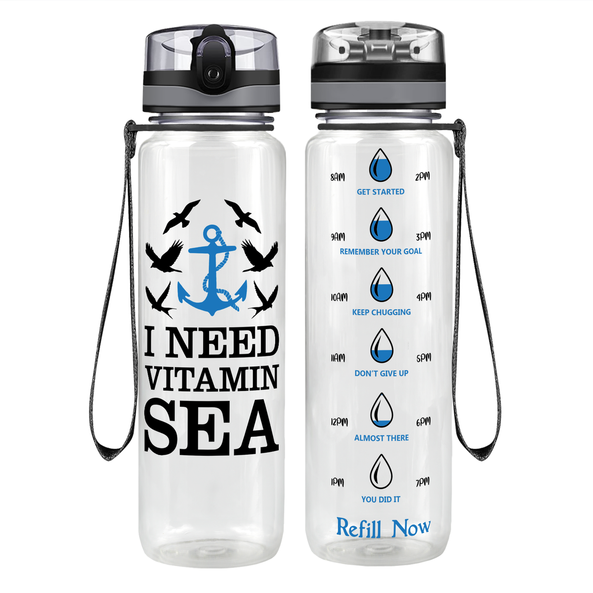 I need Vitamin Sea on 32 oz Motivational Tracking Beach Water Bottle