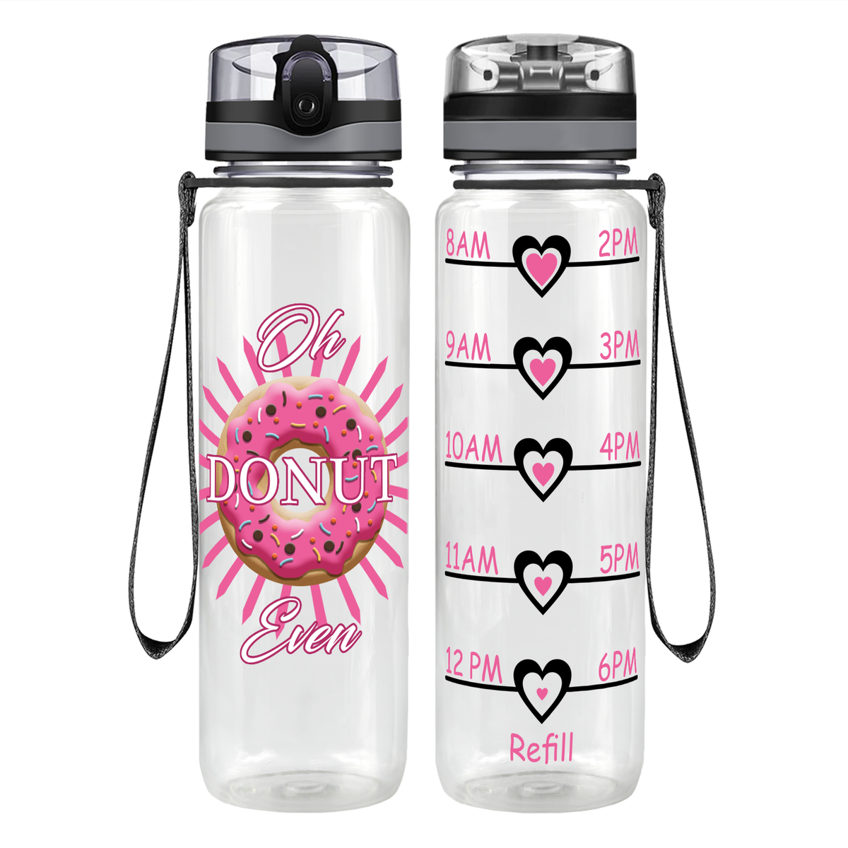 Oh Donut Even Motivational Tracking Water Bottle