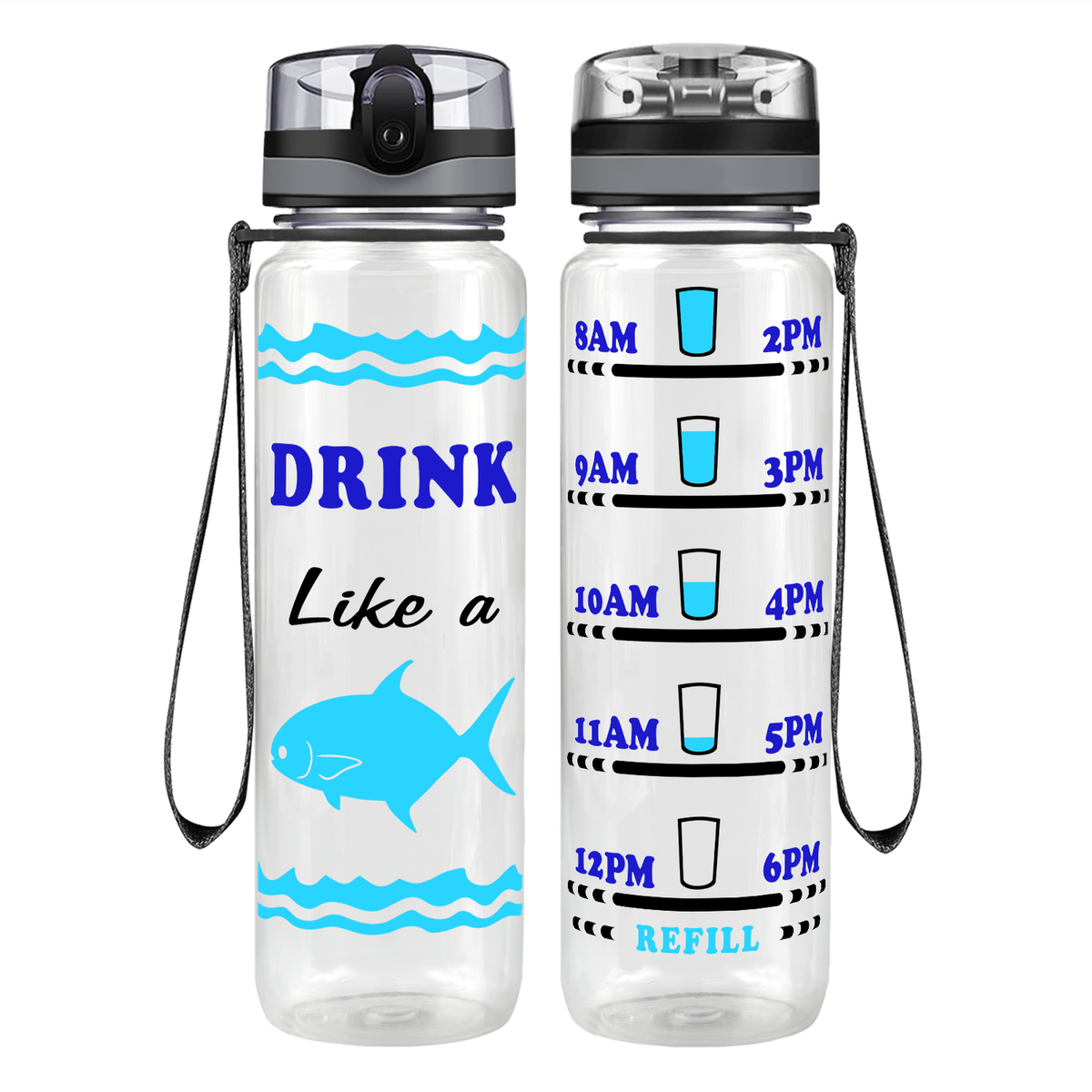 Drink Like Fish on 32 oz Motivational Tracking Water Bottle