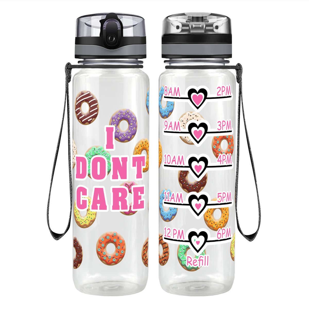 I Donut Care Motivational Tracking Water Bottle