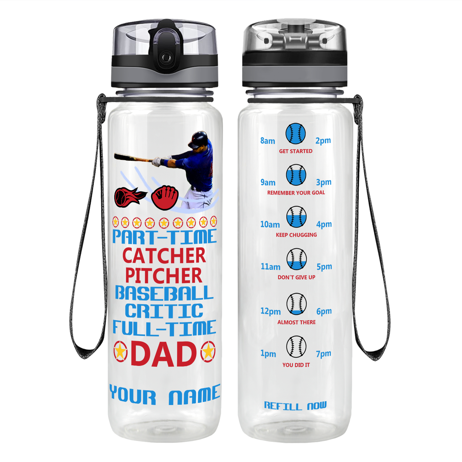 Personalized Part-Time Catcher Pitcher Full Time Dad on 32 oz Motivational Tracking Baseball Water Bottle