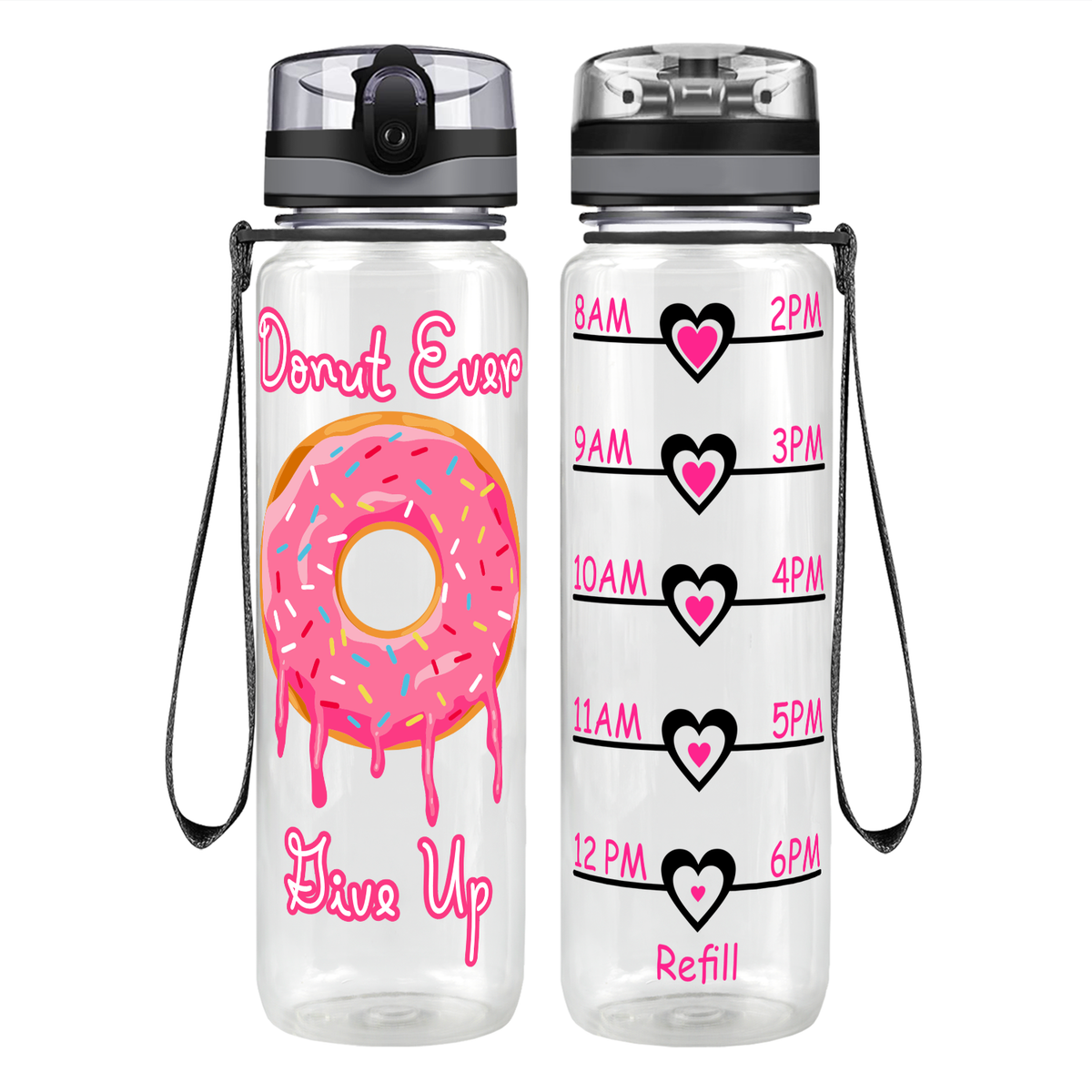 Donut Ever Give Up on 32 oz Motivational Tracking Water Bottle