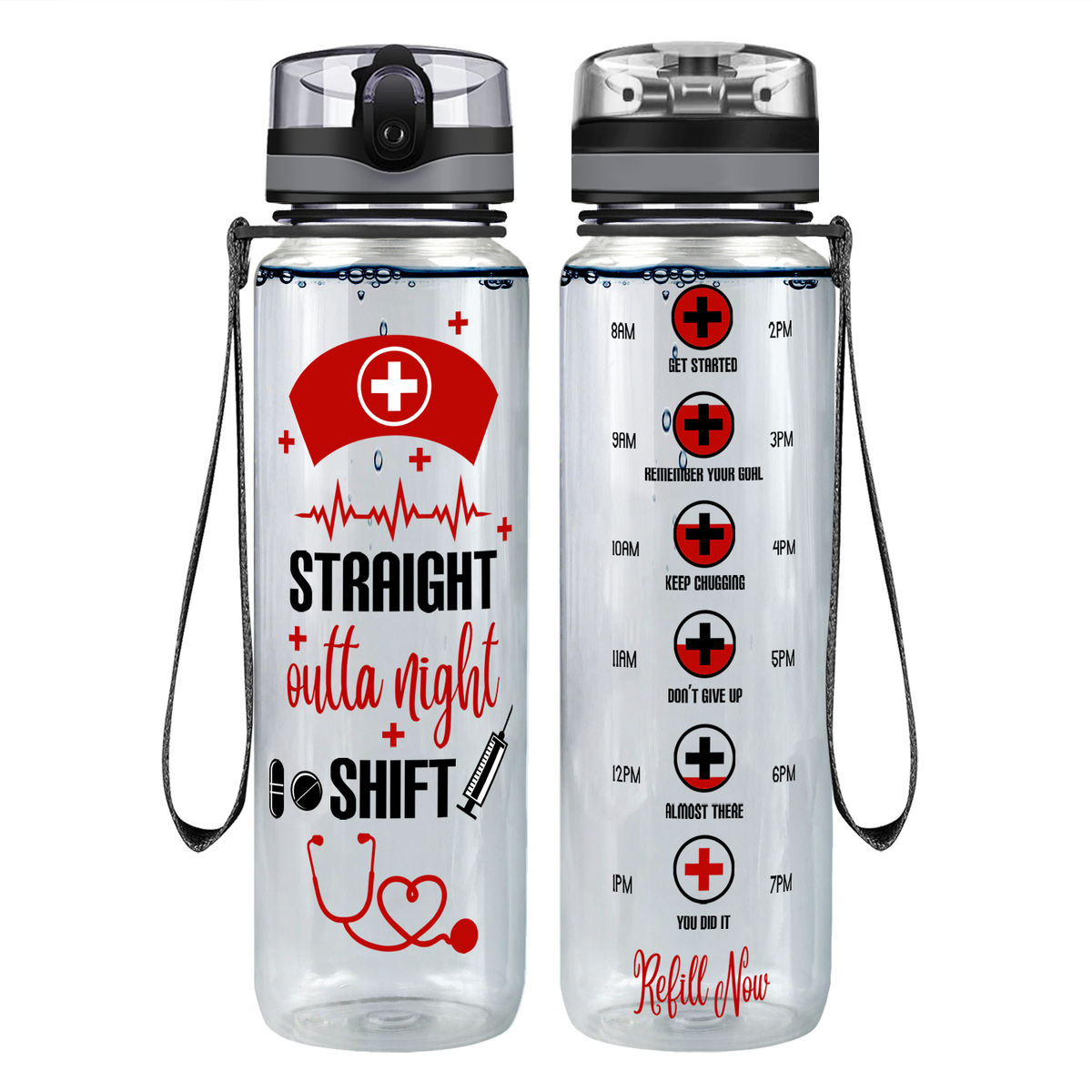 Straight Outta Night Shift on 32oz Motivational Nurse Water Bottle