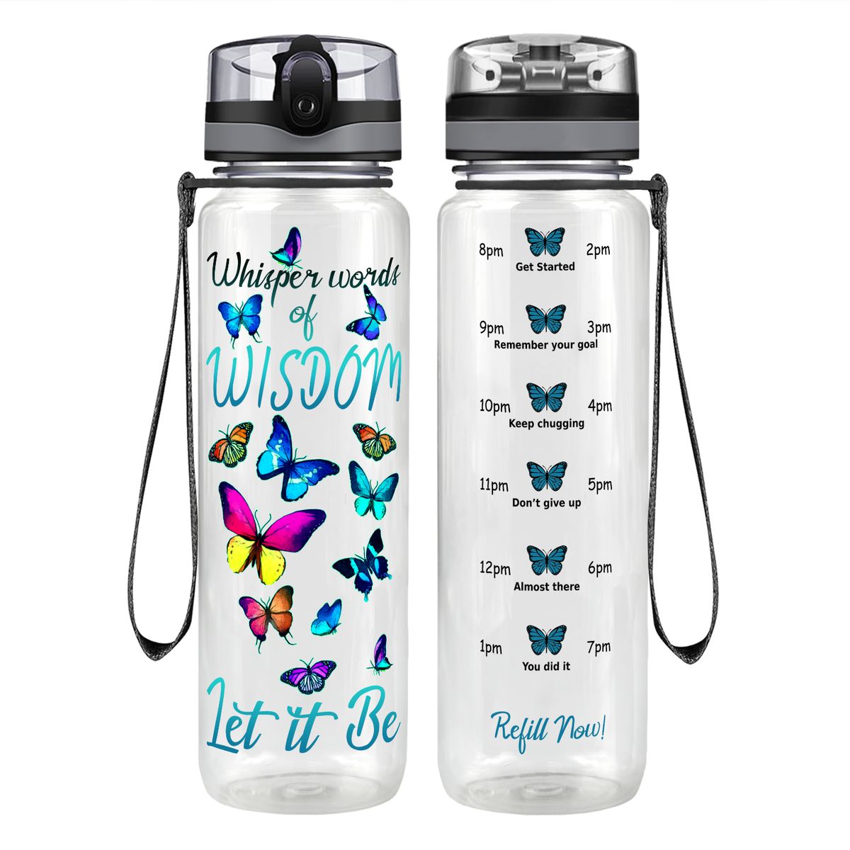 Whisper Words of Wisdom Motivational Tracking Water Bottle