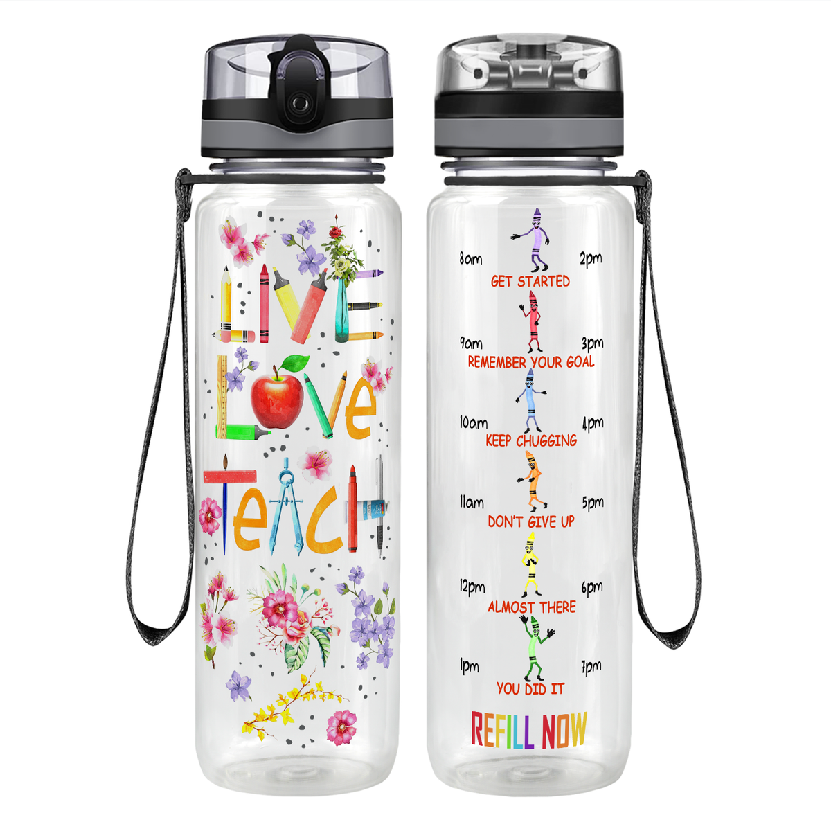 Live Love Teach Motivational Tracking Water Bottle