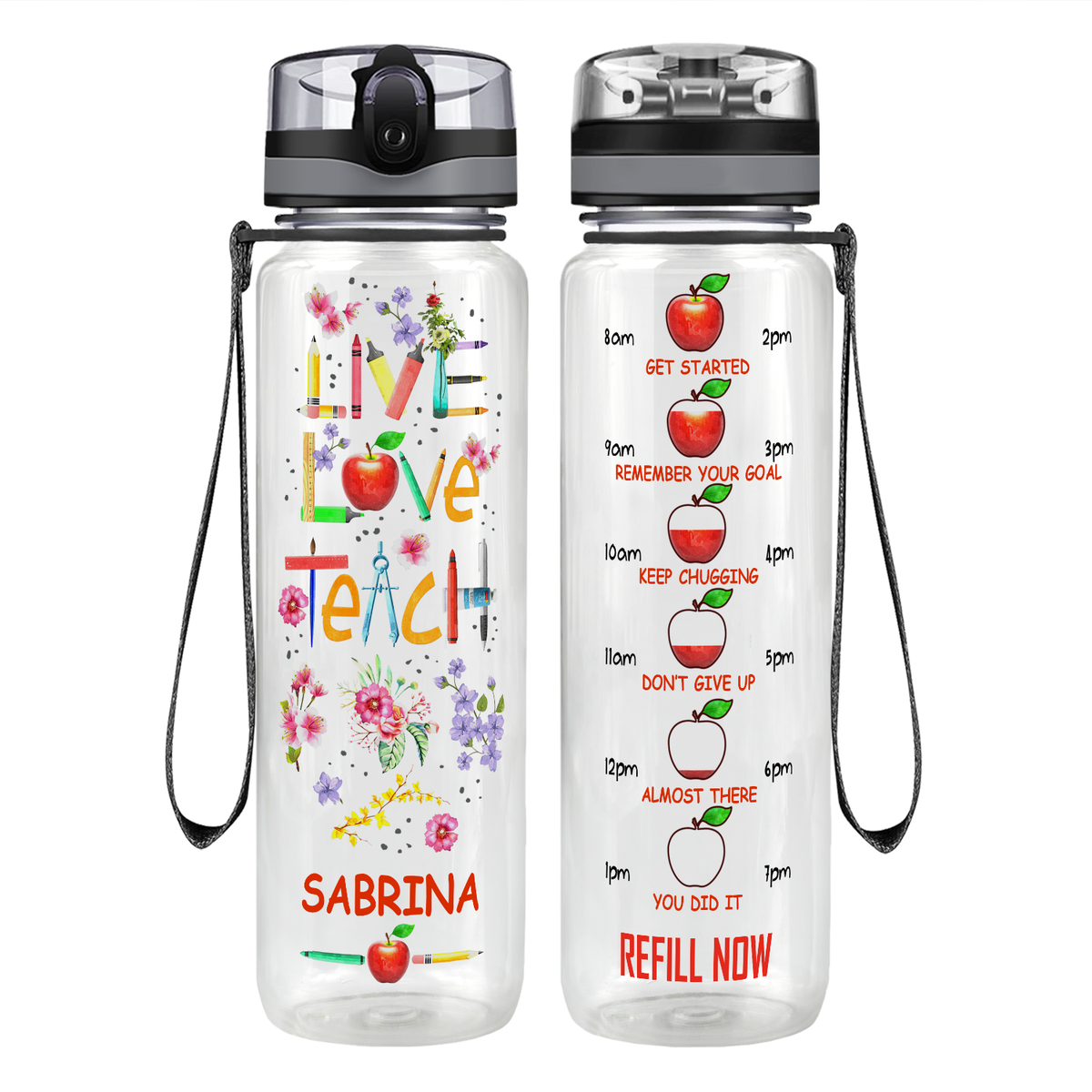 Personalized Live Love Teach Motivational Tracking Water Bottle