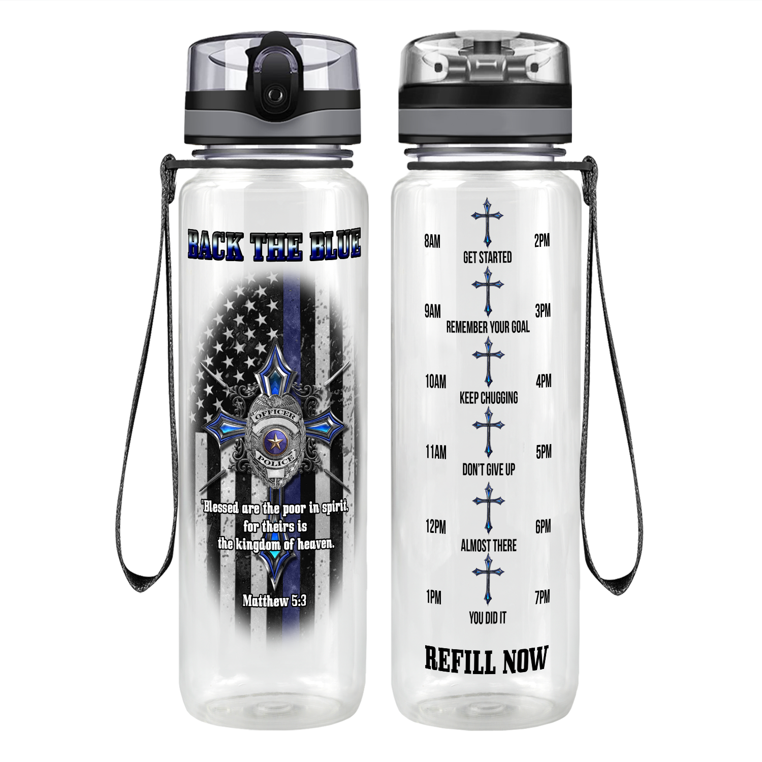Back the Blue Blessed are the Poor in Spirit Motivational Tracking Water Bottle