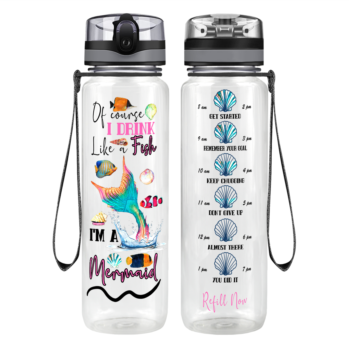 I'm A Mermaid on 32 oz Motivational Tracking Water Bottle