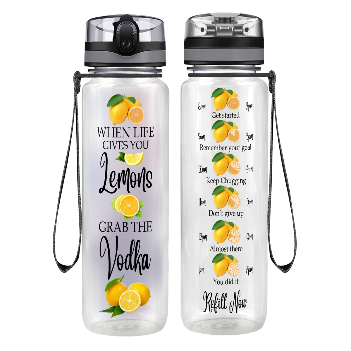 When Life Gives You Lemons on 32 oz Motivational Tracking Water Bottle