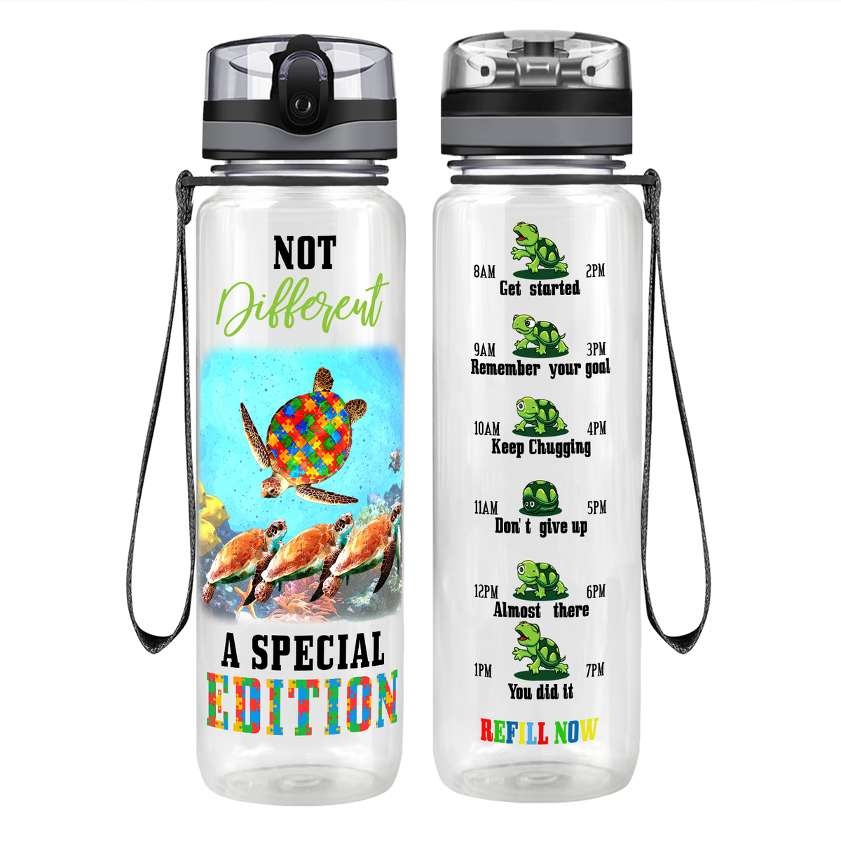 Turtles Not Different A Special Edition Motivational Tracking Water Bottle