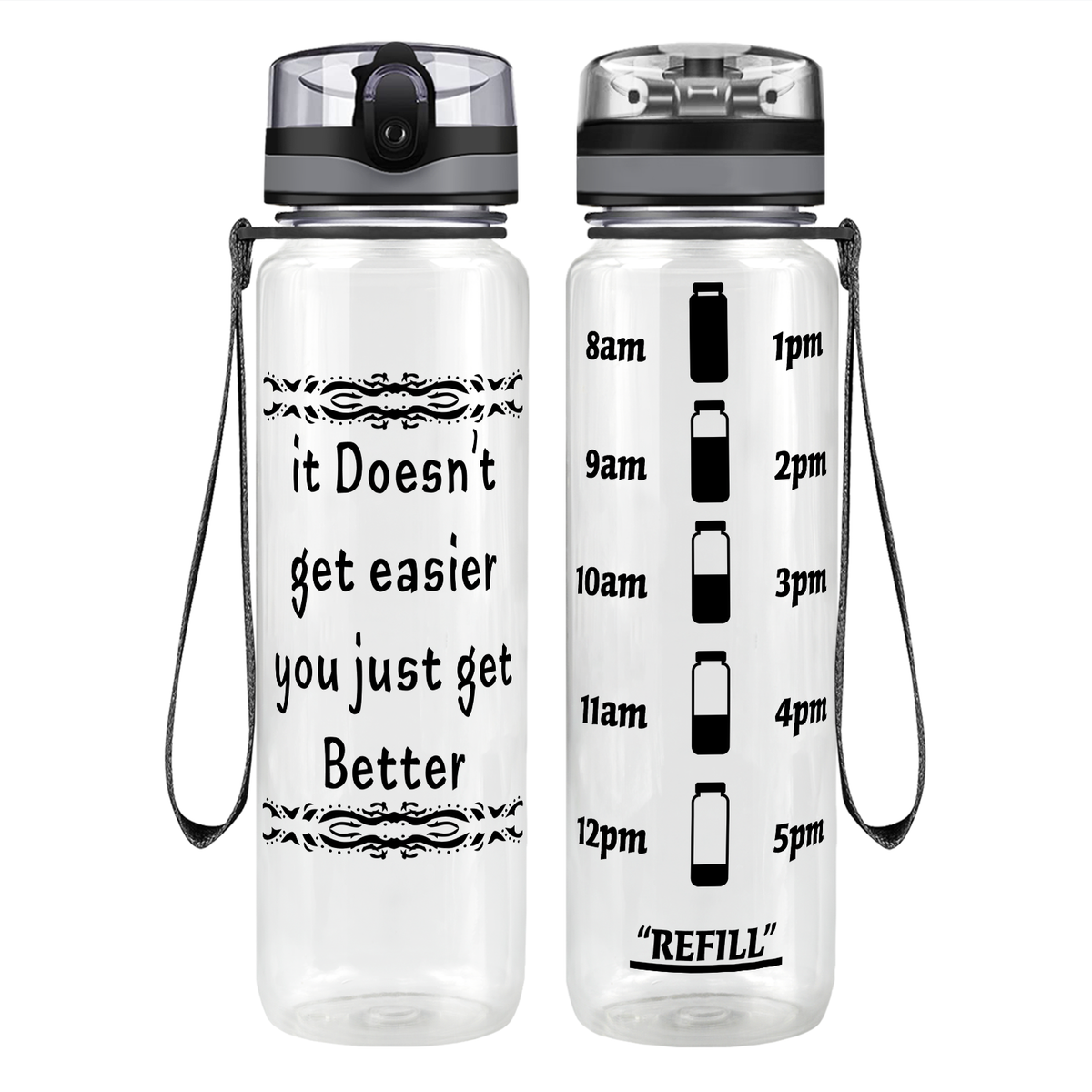 You Just Get Better on 32 oz Motivational Tracking Water Bottle