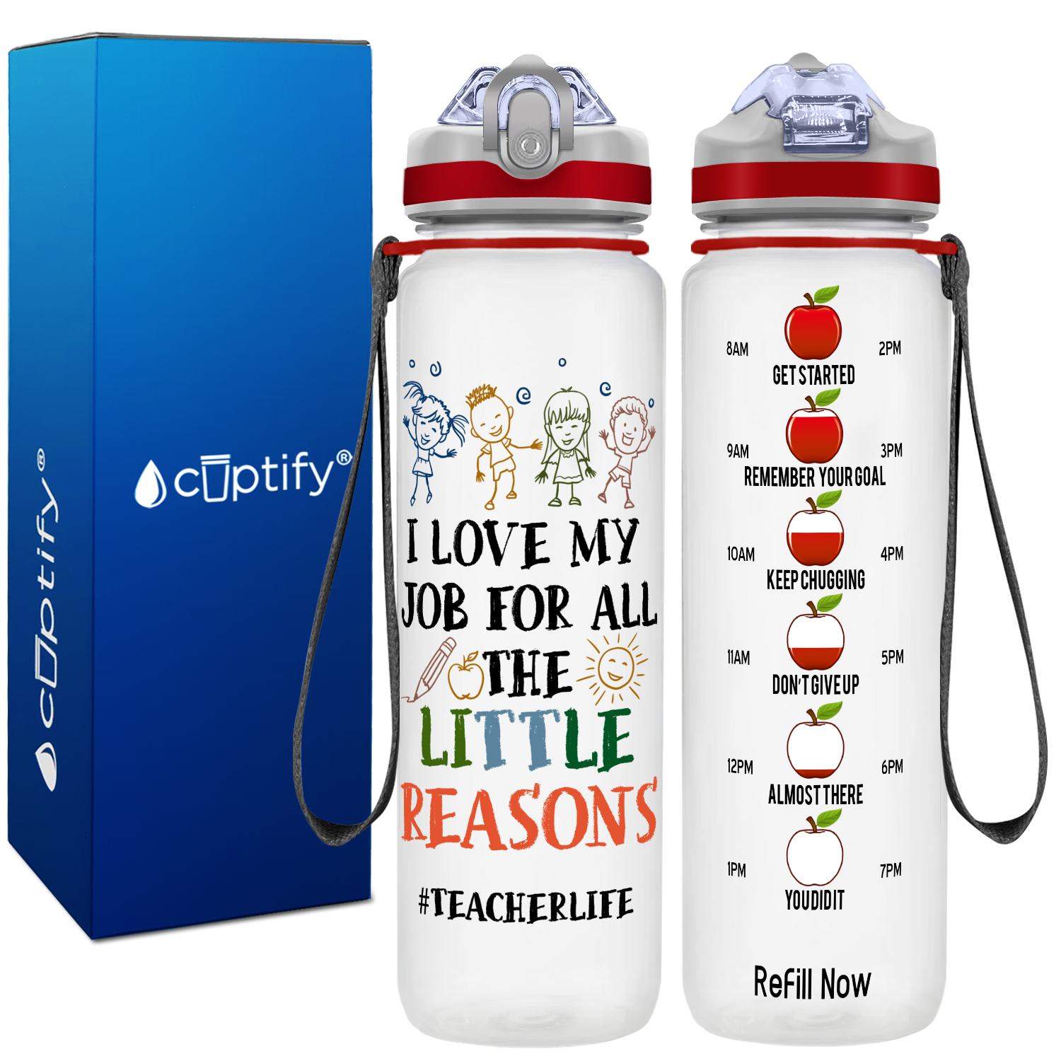 I Love My Job #Teacherlife on 32 oz Water Bottle with Straw Lid