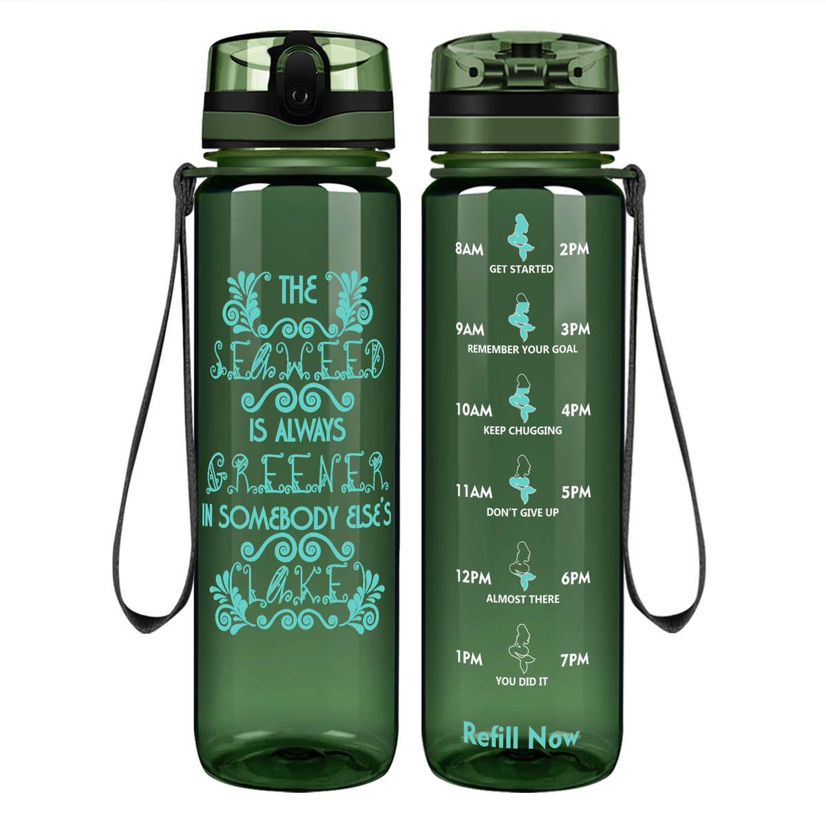 Seaweed is Always Greener Motivational Tracking Water Bottle