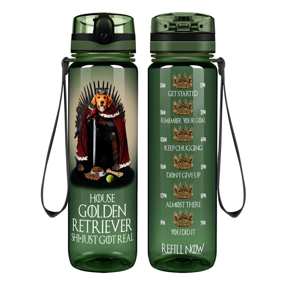 House Golden Retriever Just Got Real on 32 oz Motivational Tracking Water Bottle