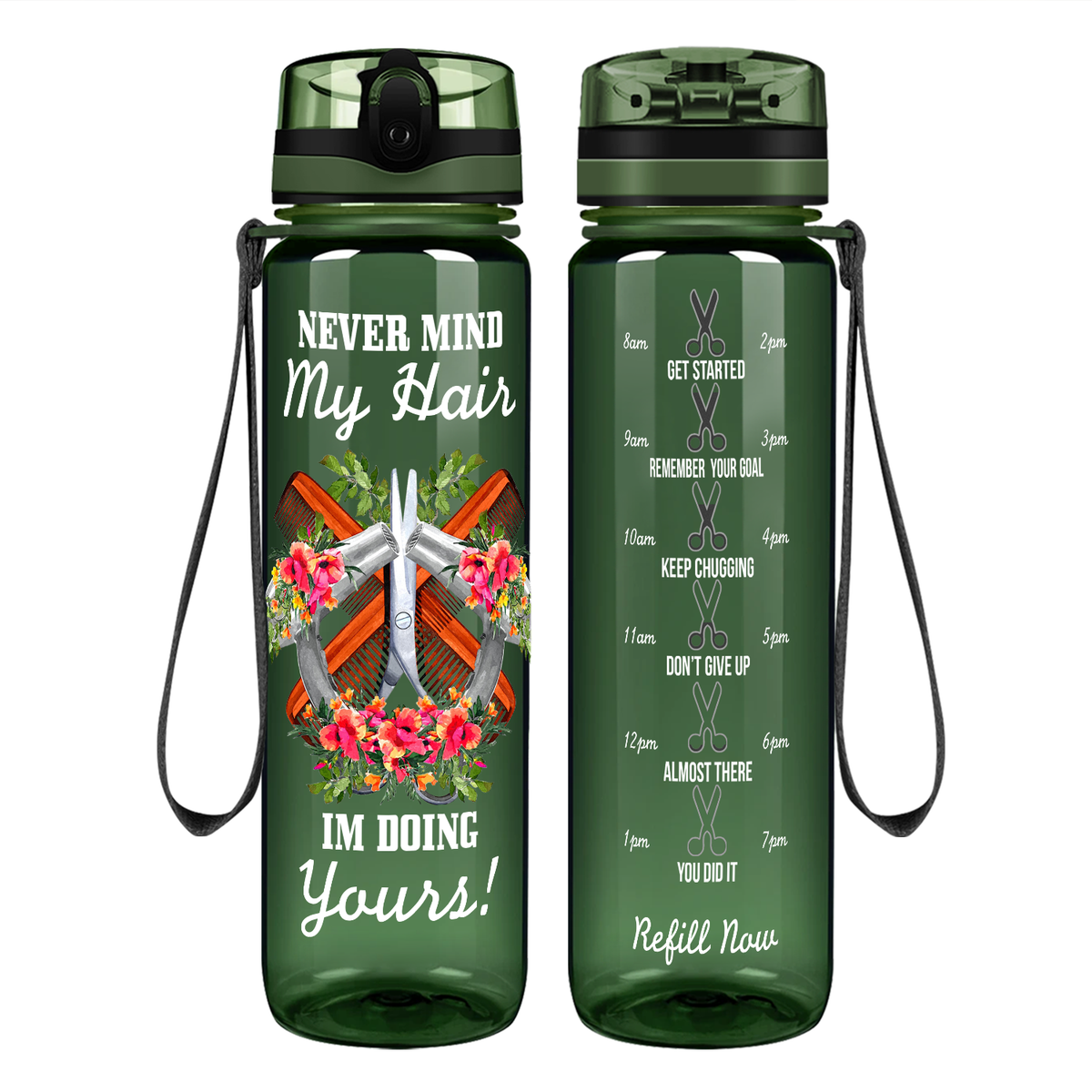 Nevermind My Hair I'm Doing Yours Motivational Tracking Water Bottle