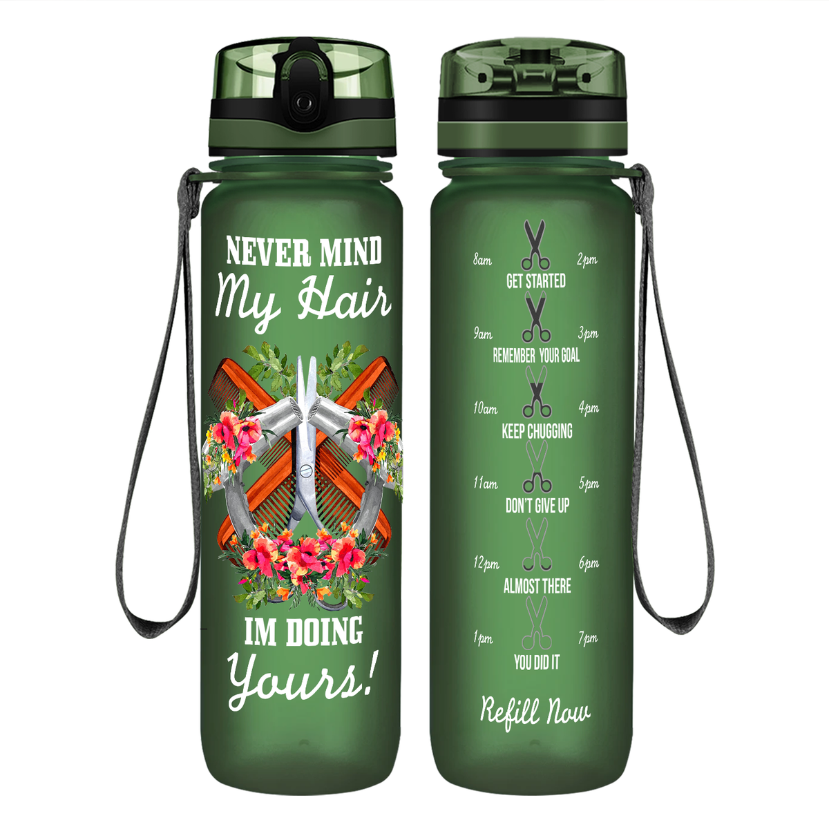 Nevermind My Hair I'm Doing Yours on 32 oz Motivational Tracking Water Bottle