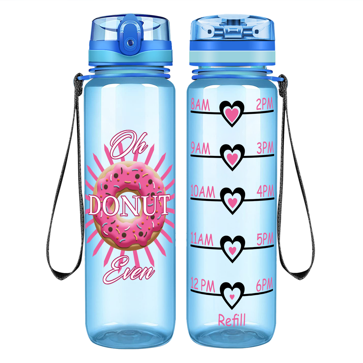 Oh Donut Even on 32 oz Motivational Tracking Water Bottle