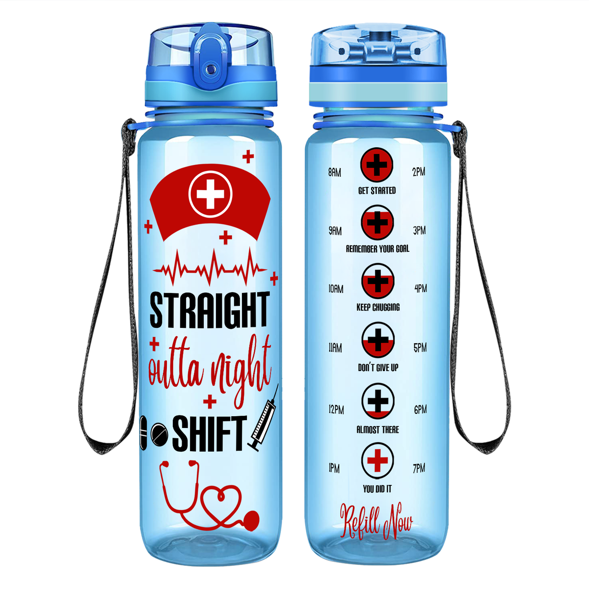 Straight Outta Night Shift on 32oz Motivational Nurse Water Bottle