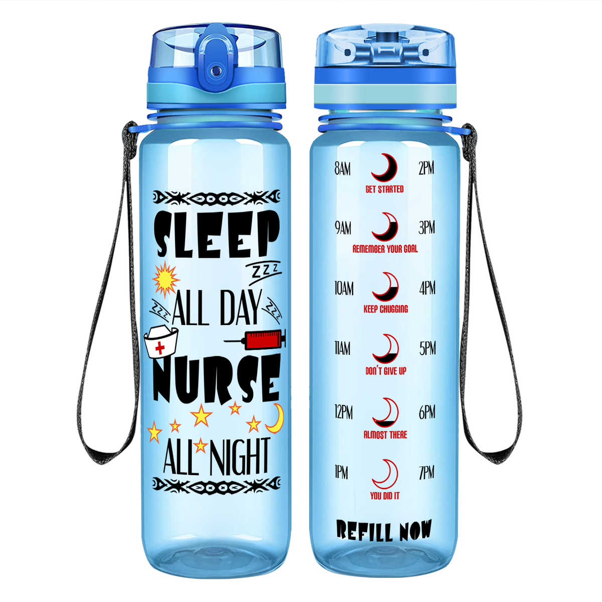 Nurse All Night on 32oz Motivational Tracking Water Bottle