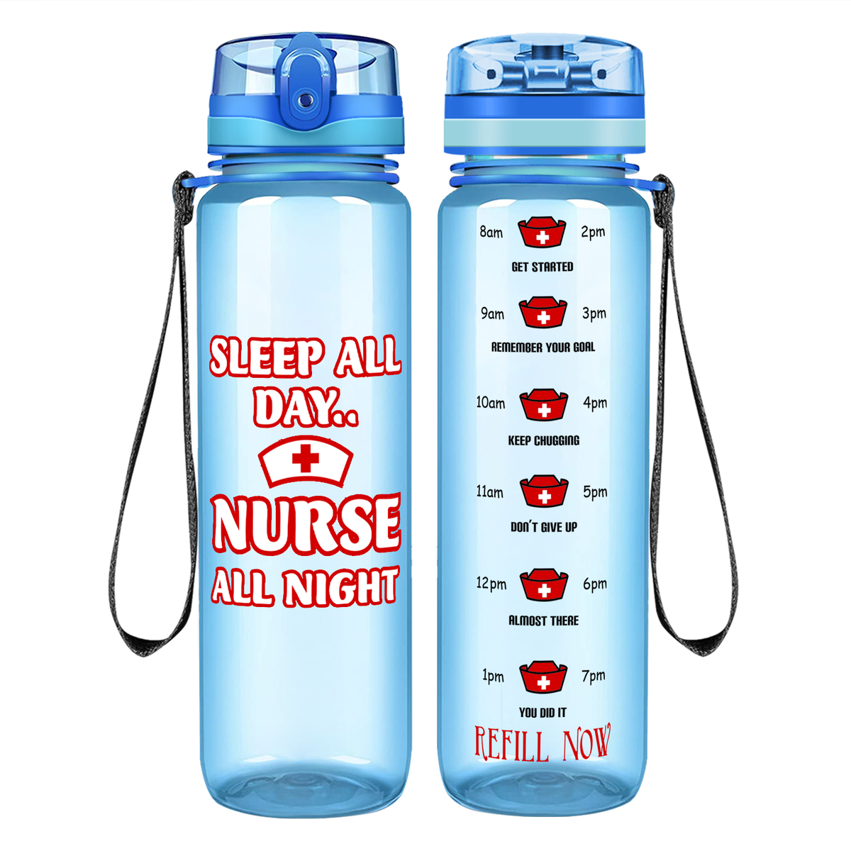 Sleep All Day Nurse All Night on 32oz Motivational Tracking Water Bottle