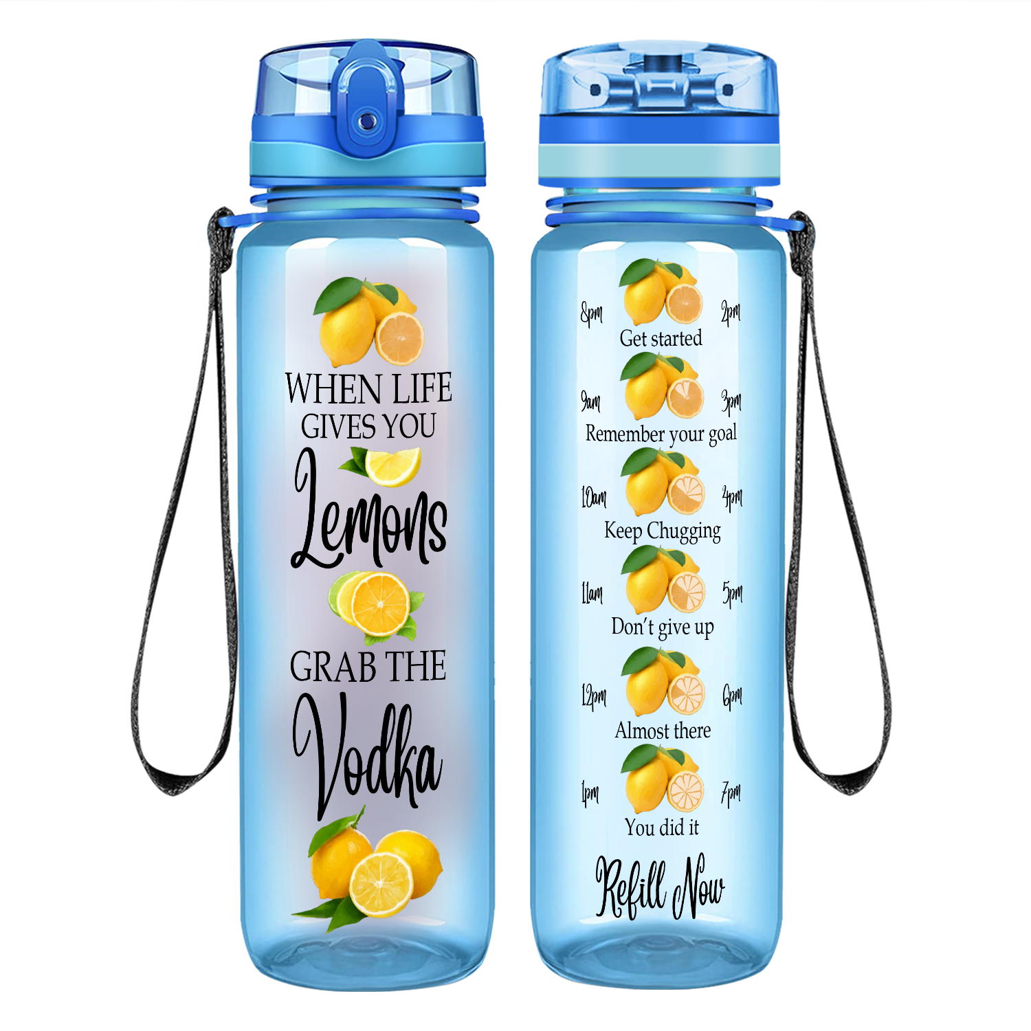 When Life Gives You Lemons on 32 oz Motivational Tracking Water Bottle