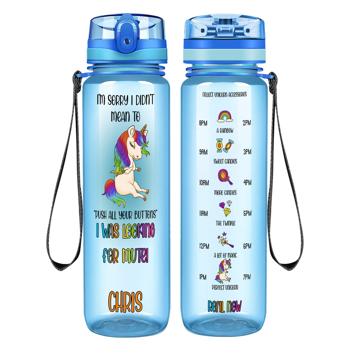 I'm Sorry I Didn't Mean To Push All Your Buttons on 32 oz Motivational Tracking Water Bottle