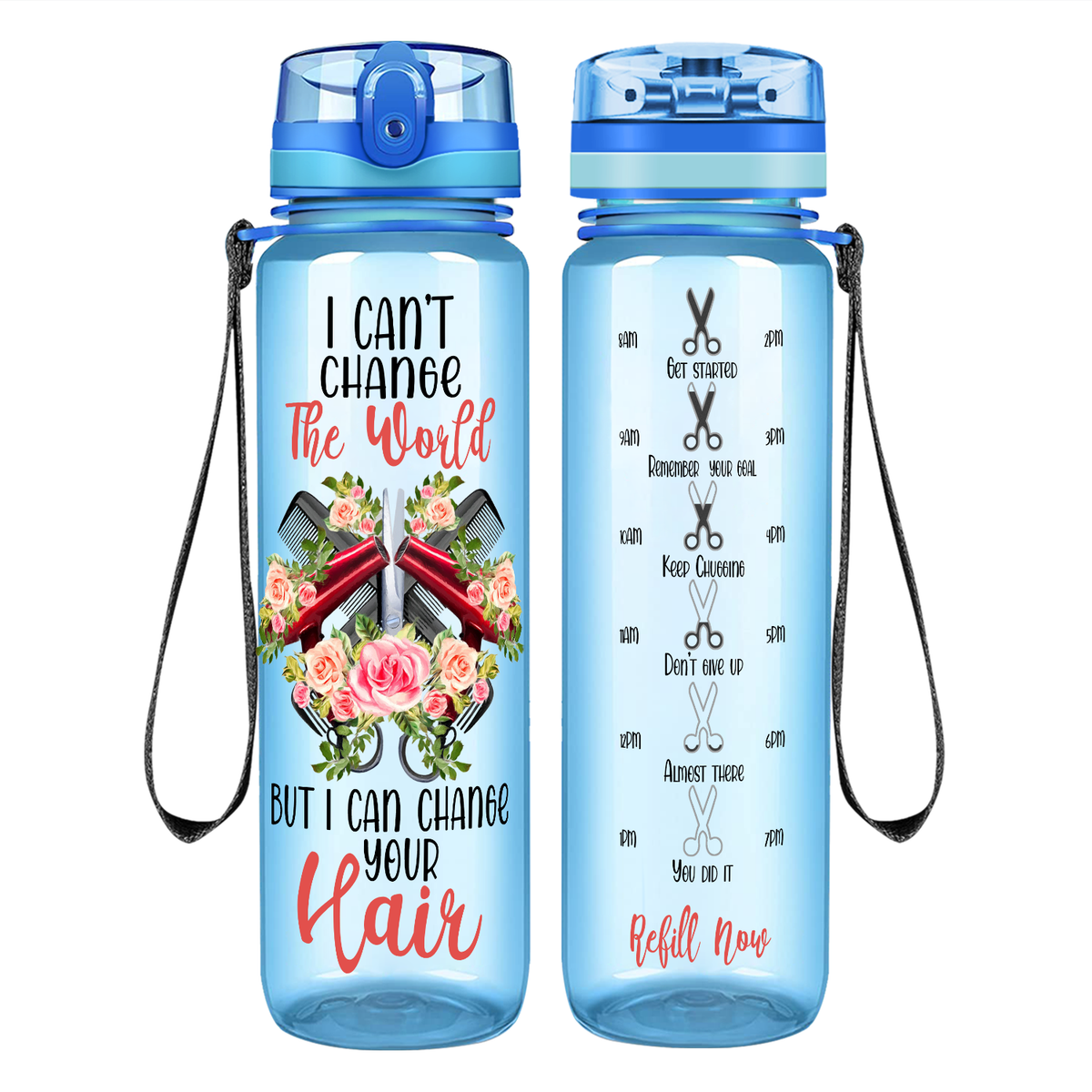 I Can't Change The World But I Can Change Your Hair on 32 oz Motivational Tracking Water Bottle