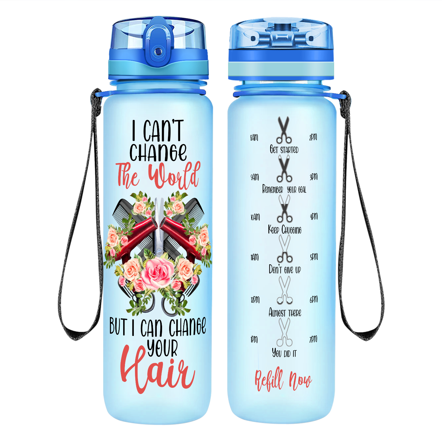 I Can't Change The World But I Can Change Your Hair on 32 oz Motivational Tracking Water Bottle