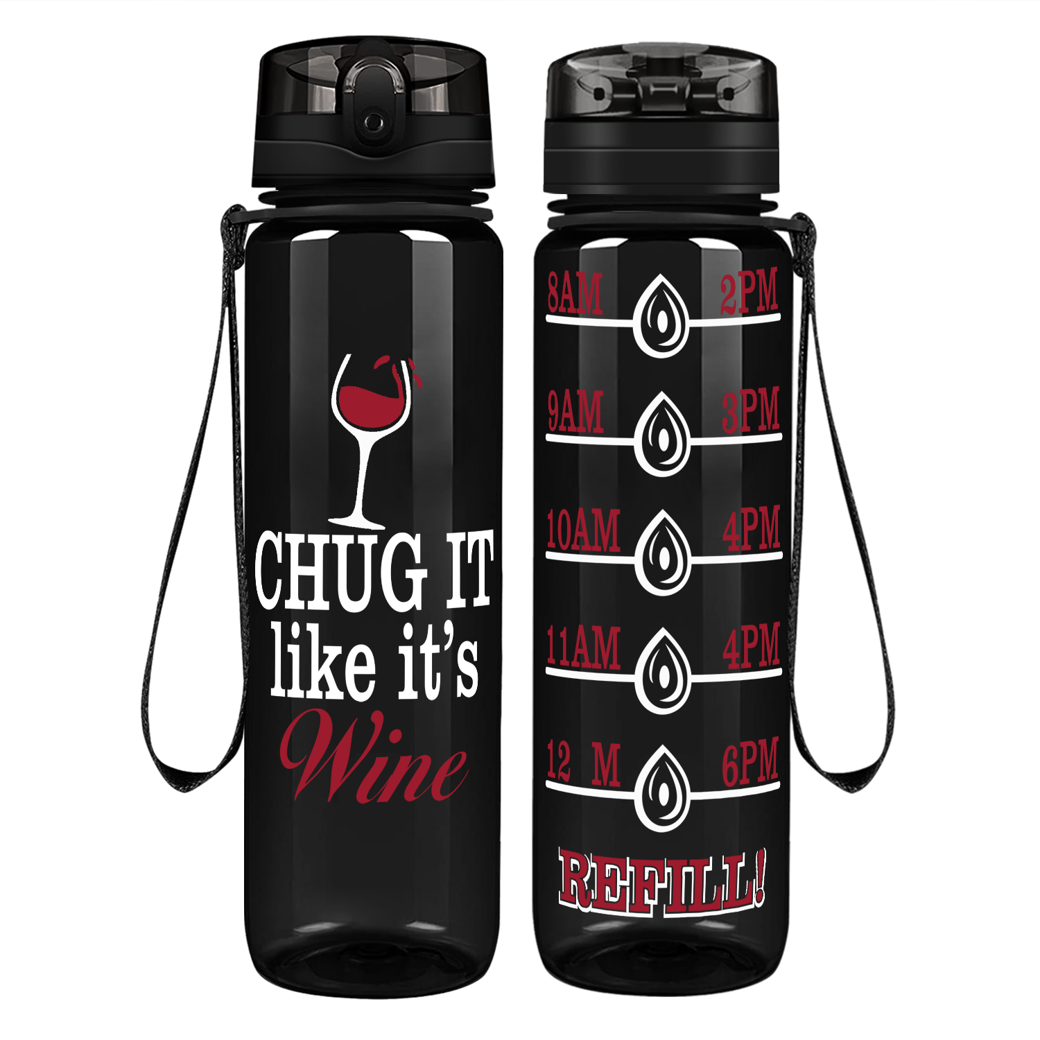 Chug It Like It's Wine Water Bottle Black Gloss