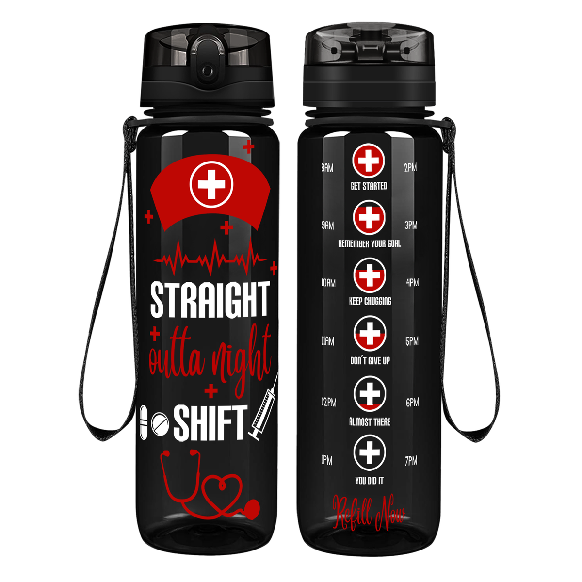 Straight Outta Night Shift on 32oz Motivational Nurse Water Bottle
