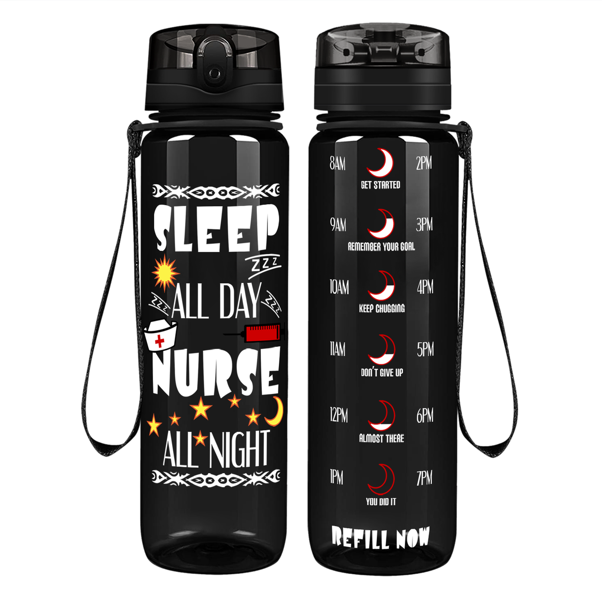 Nurse All Night on 32oz Motivational Tracking Water Bottle