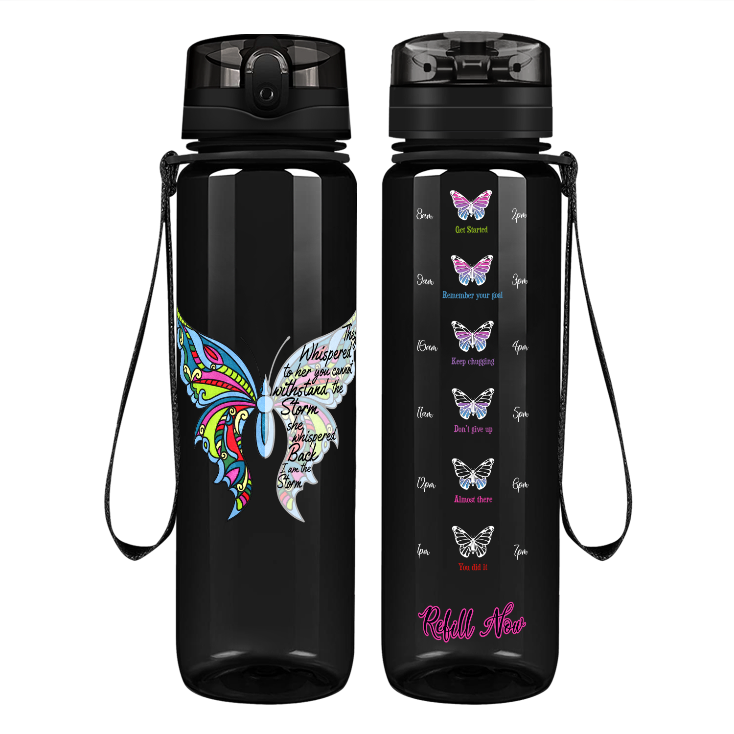 They Whispered to her on 32 oz Motivational Tracking Water Bottle