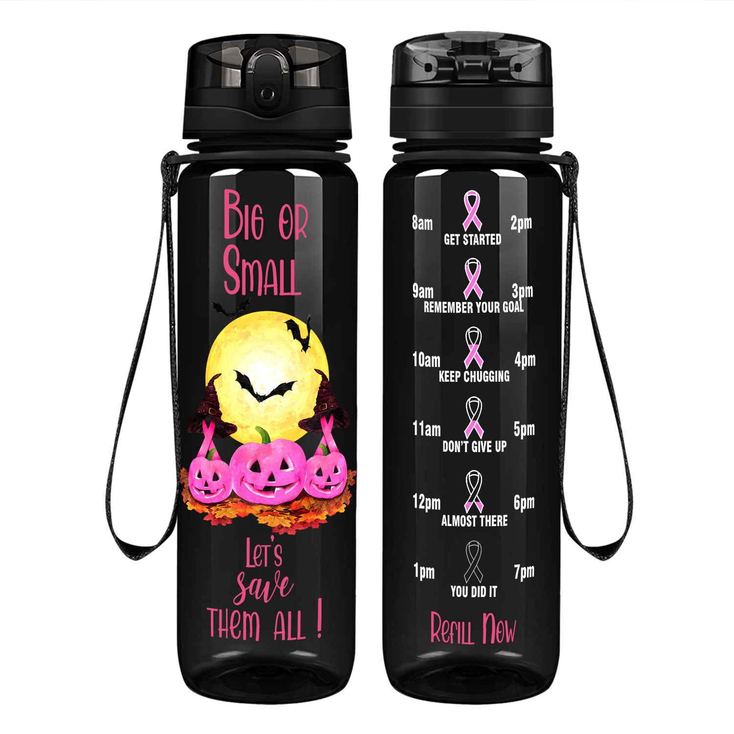 Big or Small Lets Save Them All Breast Cancer Awareness on 32 oz Motivational Tracking Water Bottle