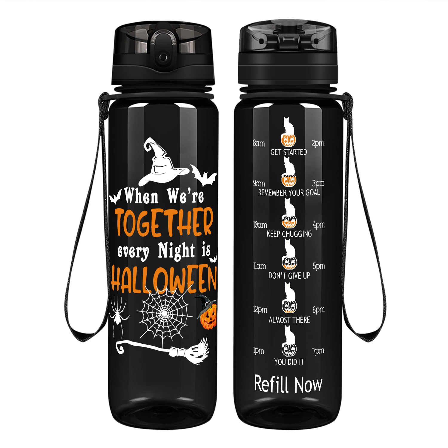 When we're Together Every Night is Halloween on 32 oz Motivational Tracking Water Bottle