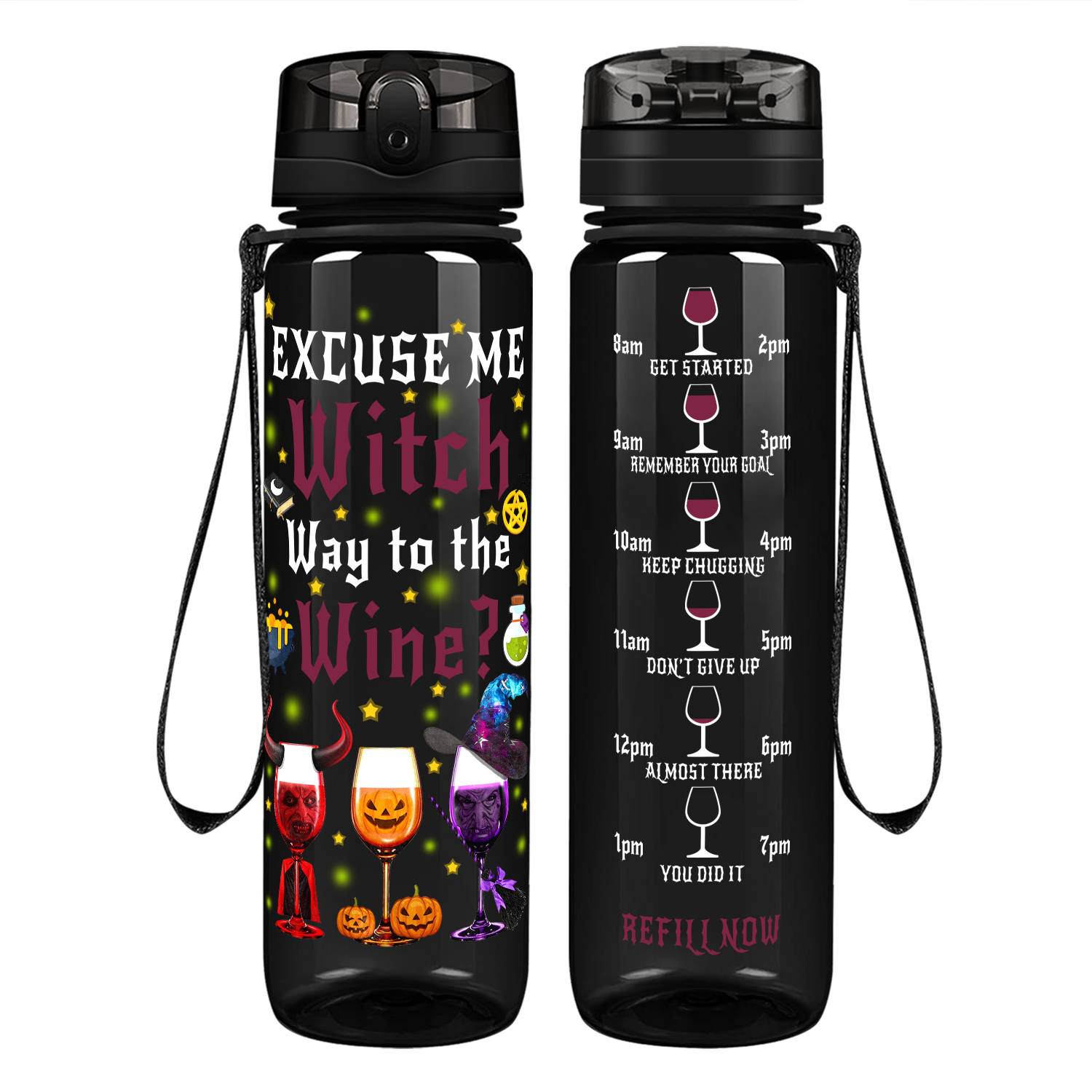 Excuse Me Witch Way to the Wine on 32 oz Motivational Tracking Water Bottle