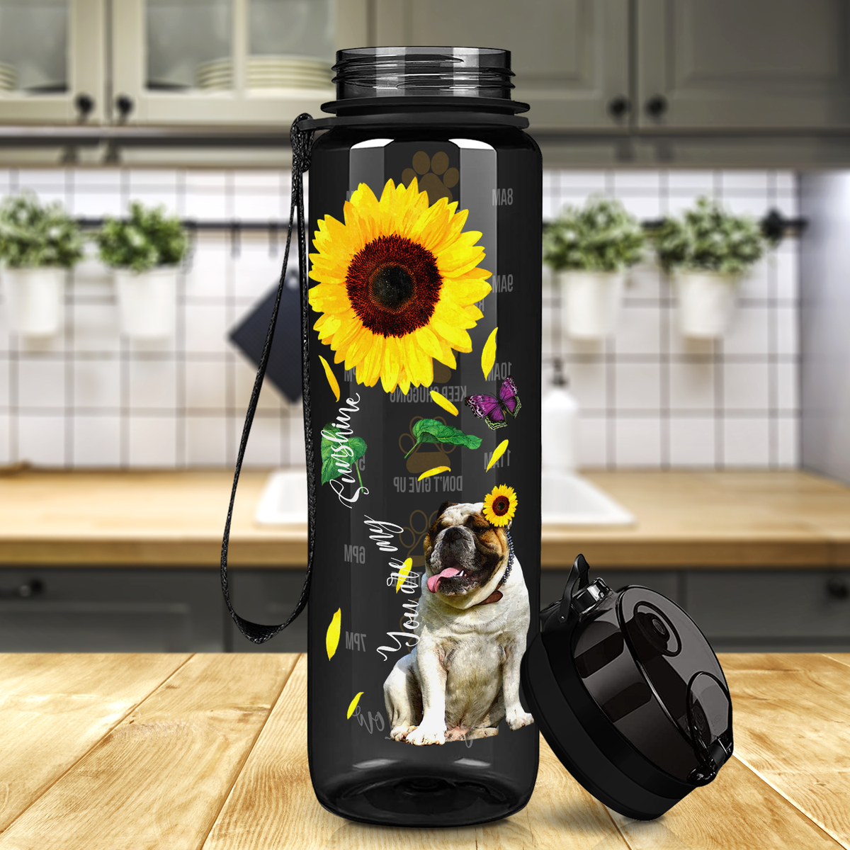 You are my Sunshine Sunflower Bulldog on Black 32 oz Motivational Tracking Sunflower Water Bottle