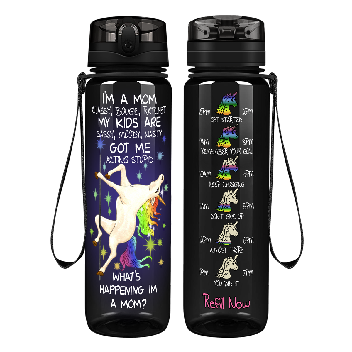 I'm A Mom Classy, Bougie, Ratchet on 32 oz Motivational Tracking Water Bottle