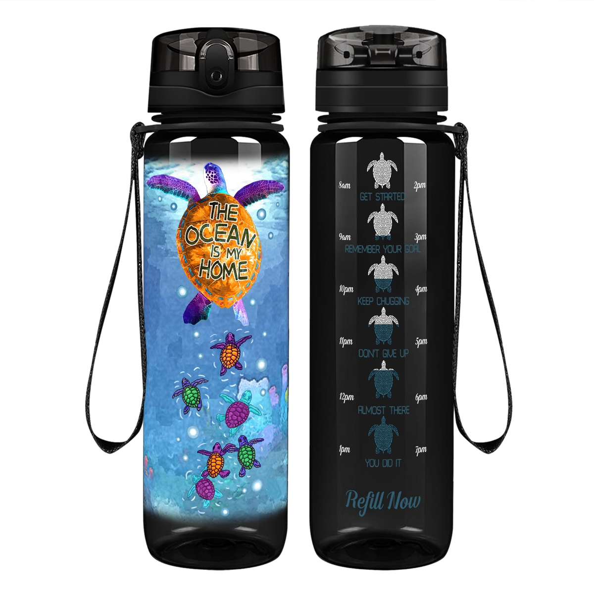 Turtles The Ocean Is My Home on 32 oz Motivational Tracking Water Bottle