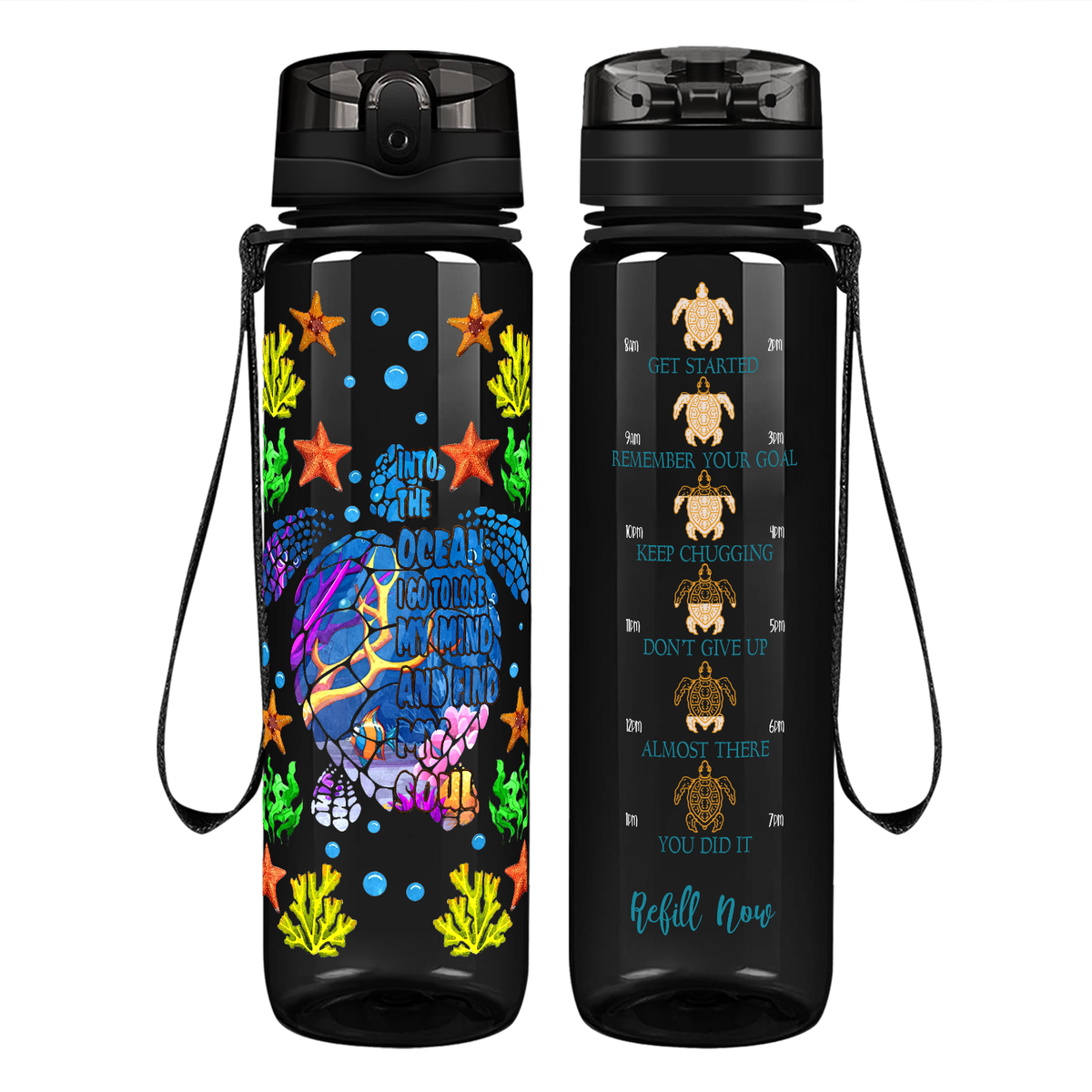 Turtles I Go to Lose My Mind And Find My Soul on 32 oz Motivational Tracking Water Bottle
