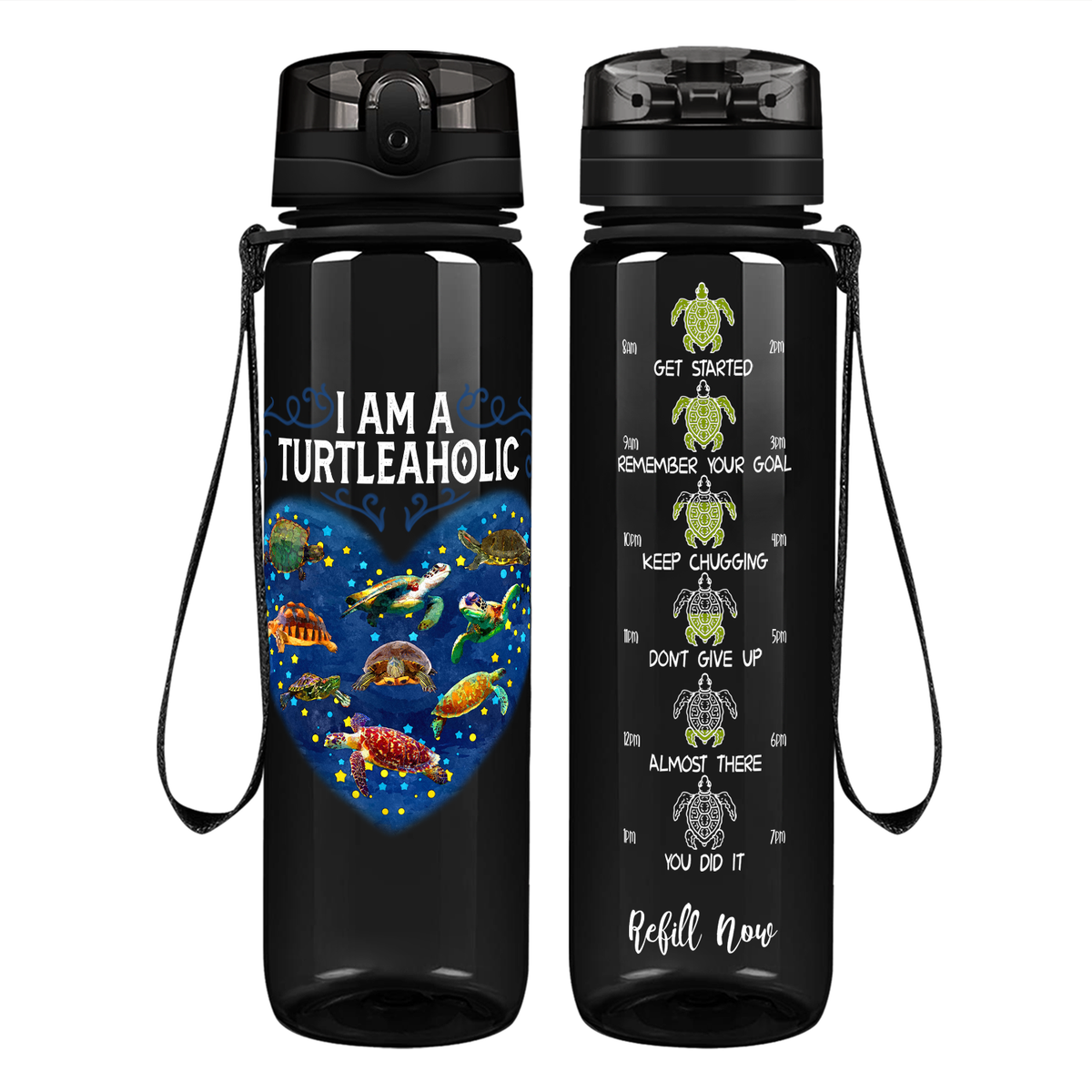 I Am A Turtleaholic on 32 oz Motivational Tracking Water Bottle