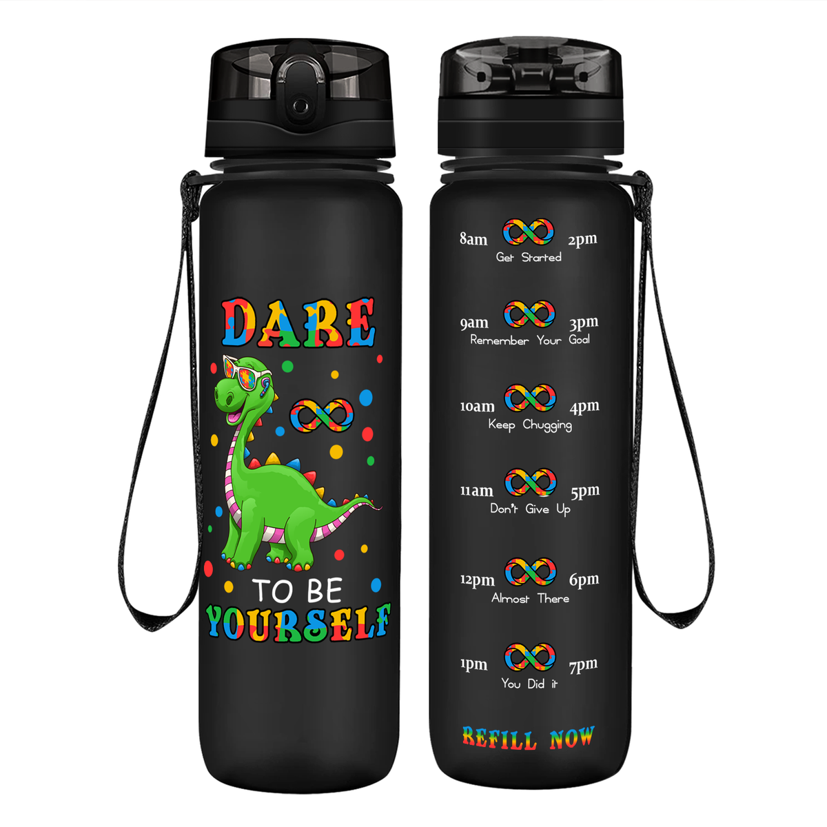 Dinosaur Dare To Be Yourself on 32 oz Motivational Tracking Autism Water Bottle