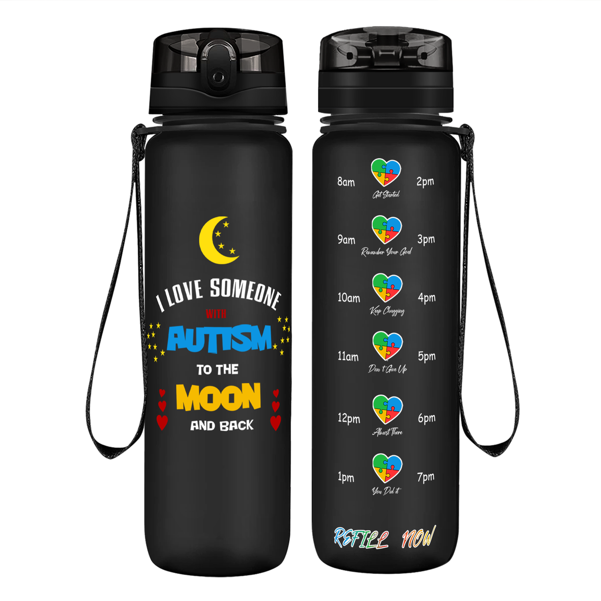 I Love Someone with Autism on 32 oz Motivational Tracking Water Bottle