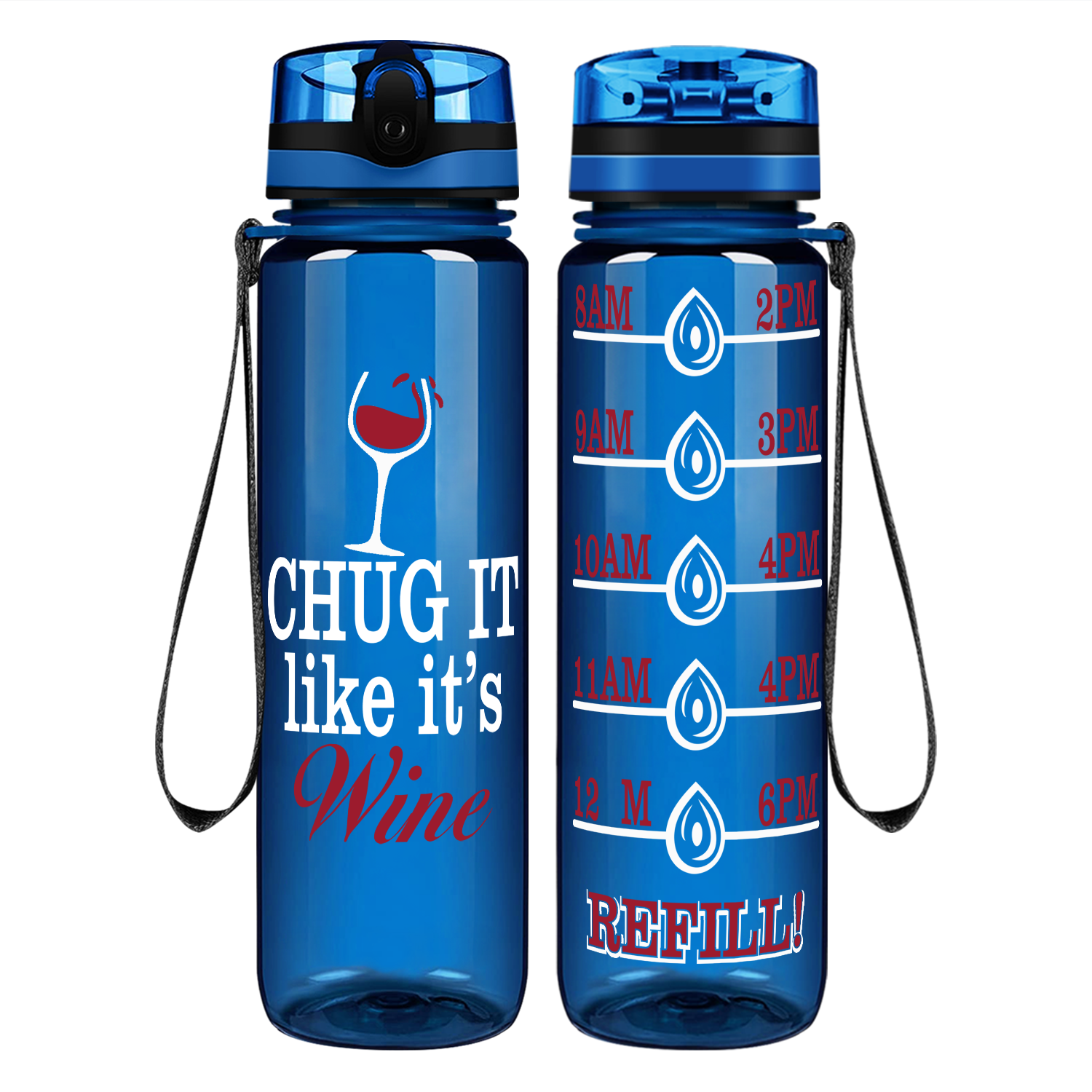Chug It Like It's Wine Water Bottle Black Gloss