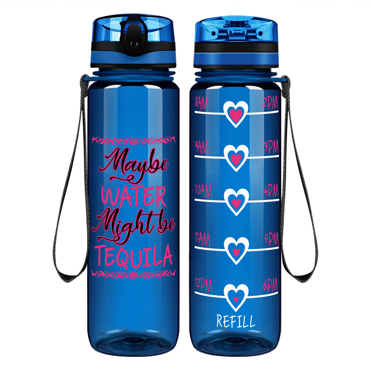 Might be Tequila on 32 oz Motivational Tracking Water Bottle